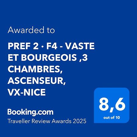 Pref 2 - F4 - Vaste Et Bourgeois ,3 Chambres, Ascenseur, Vx-Nizza Exterior foto